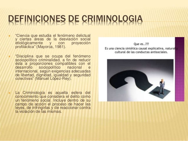 La criminologia como ciencia, objetos y
