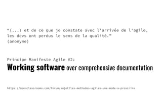 Faux Scrum https://goo.gl/jmxDk4
Agile est mort
http://savoiragile.com/2016/05/26/agile-est-mort-lavis-de-2-coa
ches-agile...
