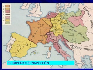 EL IMPERIO DE NAPOLEÓN
 