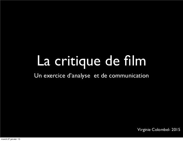 La critique de film