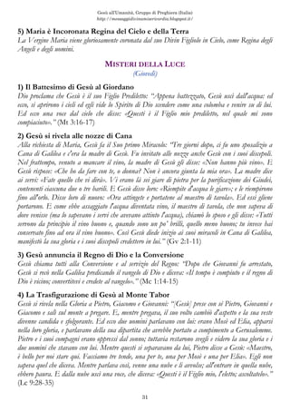 Gesù all’Umanità, Gruppo di Preghiera (Italia)
http://messaggidivinamisericordia.blogspot.it/
31
Gesù si rivela nella Glor...