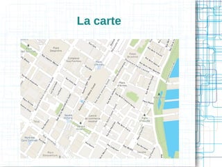 La carte

 