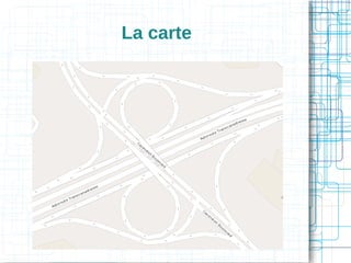 La carte

 