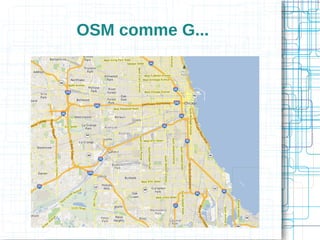 OSM comme G...

 