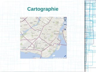 Cartographie

 