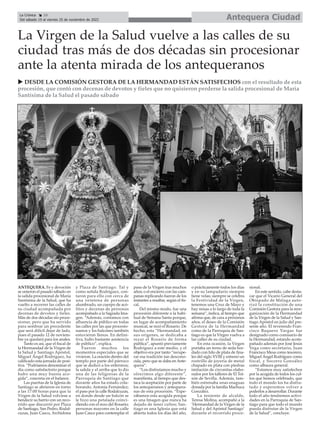 Antequera Ciudad
La Crónica 10
Del sábado 19 al viernes 25 de noviembre de 2022
ç
ANTEQUERA. Fe y devoción
se unieron el p...