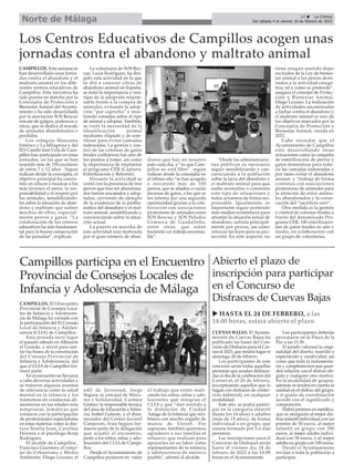 23 ç La Crónica
Del sábado 4 al viernes 10 de febrero de 2023
Norte de Málaga
CAMPILLOS. El I Encuentro
Provincial de Consejos Loca-
les de Infancia y Adolescen-
cia de Málaga ha contado con
la participación del El Consejo
Local de Infancia y Adoles-
cencia (CLIA) de Campillos .
Esta jornada tuvo lugar
el pasado sábado en Alhaurín
el Grande, y sirvió para sen-
tar las bases de la consitución
del Consejo Provincial de
Infancia y Adolescencia, del
que el CLIA de Campillos for-
mará parte.
En el encuentro se llevaron
a cabo diversas actividades y
se trataron algunos asuntos
de relevancia como la salud
mental en la infancia y los
trastornos en conductas ali-
mentarias en las edades más
tempranas, temáticas que
contaron con la participación
de profesionales especialistas
en estas materias como la doc-
tora Noelia Juan, Carolina
Herrera o el psicólogo Borja
Rodríguez.
El alcalde de Campillos ,
Francisco Guerrero; el conce-
jal de Urbanismo y Medio
Ambiente, Diego Lozano; el
edil de Juventud, Jorge
Segura; la concejal de Mayo-
res y Solidaridad, Carmen
Gómez; la responsable técnica
del área de Educación e Infan-
cia, Isabel Galeote, y el dina-
mizador del Centro Juvenil
Camjoven, Iván Segura for-
maron parte de la delegación
que acudió al encuentro,
junto a los niños, niñas y ado-
lescentes del CLIA de Campi-
llos.
Desde el Ayuntamiento de
Campillos pusieron en valor
el trabajo que están reali-
zando los niños, niñas y ado-
lescentes que integran el
CLIA y que “dan sentido a
la distinción de Ciudad
Amiga de la Infancia que reci-
bimos con mucho orgullo de
manos de Unicef. Por
supuesto, también queremos
agradecer a sus familias el
esfuerzo que realizan para
apoyarles en su labor como
representantes de la infancia
y adolescencia de nuestro
pueblo", afirmó el alcalde.
Campillos participa en el Encuentro
Provincial de Consejos Locales de
Infancia y Adolescencia de Málaga
Abierto el plazo de
inscripción para participar
en el Concurso de
Disfraces de Cuevas Bajas
CUEVAS BAJAS. El Ayunta-
miento de Cuevas Bajas ha
publicado las bases del Con-
curso de Disfraces para el Car-
naval 2023, que tendrá lugar el
domingo 26 de febrero.
Los participantes de este
concurso serán todas aquellas
personas que acudan disfraza-
das el día de la celebración del
Carnaval, el 26 de febrero,
(exceptuando aquellos que lo
hagan con disfraces de confec-
ción indstrial), en cualquier
modalidad.
Este año, se podrá partici-
par en la categoría infantil
(hasta los 14 años) o adultos
(más de 15 años), de forma
individual o en grupo, que
estaría formado por 5 o más
personas.
Las inscripciones para el
Concurso de Disfraces serán
hasta el viernes día 24 de
febrero de 2023 a las 14:00
horas en el Ayuntamiento.
Los participantes deberán
personarse en la Plaza de la
Paz a las 11:30.
El jurado valorará la origi-
nalidad del diseño, teatrillo o
espectáculo y creatividad, así
como que toda la indumenta-
ria y complementos que guar-
den relación con el disfraz ele-
gido y cualquier otro motivo.
En la modalidad de grupos,
además se tendrá en cuenta la
unidad en el disfraz del grupo,
y el grado de coordinación
acorde con el significado y
composición.
Habrá premios en metálico,
que se otorgarán al mejor dis-
fraz infantil individual con un
premio de 50 euros, al mejor
infantil en grupo con 100
euros, al mejor adulto indivi-
dual con 50 euros, y al mejor
adulto en grupo con 100 euros.
Desde el Ayuntamiento
invitan a toda la población a
participar.
u HASTA EL 24 DE FEBRERO, a las
14:00 horas, estará abierto el plazo
CAMPILLOS. Esta semana se
han desarrollado unas Jorna-
das contra el abandono y el
maltrato animal en los dife-
rentes centros educativos de
Campillos. Esta iniciativa ha
sido puesta en marcha por la
Concejalía de Protección y
Bienestar Animal del Ayunta-
miento y ha sido desarrollada
por la asociación SOS Rescue
rescate de galgos, podencos y
otros, que se dedica al rescate
de animales abandonados o
perdidos.
Los colegios Manzano
Jiménez y La Milagrosa y del
IES Camilo José Cela de Cam-
pillos han participado en estas
jornadas, en las que se han
reunido más de 150 escolares
de entre 7 y 12 años . Segun
indican desde la concejalía, el
objetivo principal ha consis-
tido en educar e inculcar a los
más jóvenes el amor, la res-
ponsabilidad y el respeto por
los animales, sensibilizándo-
les sobre la situación de aban-
dono y maltrato que sufren
muchos de ellos, especial-
mente perros y gatos. “La
colaboración de los centros
educativos ha sido fundamen-
tal para la buena consecución
de las jornadas”, explican.
La voluntaria de SOS Res-
cue, Lucía Rodríguez, ha diri-
gido esta actividad en la que
se dió a conocer cifras de
abandono animal en España,
se trató la importancia y ven-
tajas de la adopción respon-
sable frente a la compra de
animales, evitando la adop-
ción “por capricho” y mos-
trando consejos sobre el tipo
de animal a adoptar. También,
se trató la necesidad de la
identificación animal
mediante chipado y de este-
rilizar para evitar camadas
indeseadas. La gestión y con-
trol de las colonias de gatos
ferales (callejeros) fué otro de
los puntos a tratar, así como
la importancia de implantar
el programa CER (Captura,
Esterilización y Retorno).
Durante la actividad se
contó con la presencia de tres
perros que tras ser abandona-
dos fueron rescatados y adop-
tados, sirviendo de ejemplo
de la existencia de la proble-
mática del abandono y el mal-
trato animal, sensibilizando y
concienciando sobre la situa-
ción actual.
La puesta en marcha de
esta actividad está motivada
por el gran número de aban-
donos que hay en neustro
país cada día, y “es que Cam-
pillos no está libre”, según
indican desde la concejalía en
el último año “se han acogido
o rescatado más de 100
perros, que se añaden a varias
decenas de gatos, a los que se
les intenta dar una segunda
oportunidad gracias a la cola-
boración con asociaciones
protectoras de animales como
SOS Rescue y SOS Peludos
Comarca de Guadalteba,
entre otras, que están
haciendo un trabajo encomia-
ble”.
“Desde las administracio-
nes públicas es necesario
seguir sensibilizando y con-
cienciando a la población
sobre la lacra del abandono y
el maltrato animal para que
nadie normalice o consienta
este tipo de situaciones y
todos actuemos de forma res-
ponsable. Igualmente, es
importante seguir poniendo
más medios económicos para
afrontar la situación actual de
abandono, sufrida principal-
mente por perros, así como
reforzar las leyes para su pro-
tección. En este aspecto, no
tiene ningún sentido dejar
excluidos de la Ley de bienes-
tar animal a los perros desti-
nados a la actividad cinegé-
tica, tal y como se pretende”,
asegura el concejal de Protec-
ción y Bienestar Animal,
Diego Lozano. La realización
de actividades encaminadas
a luchar contra el abandono y
el maltrato animal es uno de
los objetivos marcados por la
Concejalía de Protección y
Bienestar Animal, creada en
2021.
Cabe recordar que el
Ayuntamiento de Campillos
está desarrollando otras
actuaciones como la campaña
de esterilización de perros y
gatos domésticos para redu-
cir las camadas indeseadas y
por tanto evitar el abandono
animal, y “trabaja de forma
continua con asociaciones
protectoras de animales para
la atención de estos anima-
les abandonados y la conse-
cución del “sacrificio cero”.
Otra medida es la gestión
y control de colonias ferales a
través del denominado Pro-
grama CER, 140 esterilizacio-
nes de gatos ferales en año y
medio, en colaboración con
un grupo de voluntarias.
Los Centros Educativos de Campillos acogen unas
jornadas contra el abandono y maltrato animal
 
