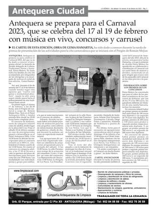 ANTEQUERA. Antequera se
prepara ya para celebrar el
Carnaval 2023, del que ya se
ha dado a conocer el pro-
grama oficial. ...