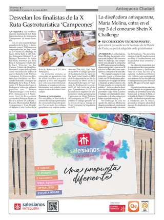 Antequera Ciudad
La Crónica 6
Del sábado 25 al viernes 31 de marzo de 2023
ç
ANTEQUERA. La diseñadora,
María Molina, ha entrado a for-
marpartedeltop3delconcurso
Shein X Challenge, una compe-
tición lanzada por la compañía
en2021paraapoyaralosdiseña-
doresemergentesyqueensuIII
edición ha llevado a esta ante-
queranaasituarseenlomásalto.
“Noesperabaquedarenesta
posición, ya que la primera fase
contó con 20 diseñadores selec-
cionadosporelequipodeShein
y,después,seseleccionaronalos
10másvotadosporvotacióndel
público”, indica sobre la diná-
mica de este concurso que le ha
permitido viajar hasta Londres
ytrabajarcondiseñadoresinter-
nacionales y de alta costura por
haber superado ese top 10.
Sin embargo, la cosa no
quedó ahí, sino que Molina fue
elegidaporeljuradoprofesional
como la tercera mejor de entre
los 10 finalistas. “No esperaba
estareneltop20,muchomenos
eneltop10yacabartercera,por
lo que estoy muy contenta”,
subraya.
La colección presentada por
laantequeranallevapornombre
'Endless waves' y está inspi-
rada en el mar, las olas y su
espuma. Lodiseñossonblancos
con volantes que asemejan el
movimiento de las olas del mar
o transparencias para hacer el
efecto del agua en la piel, según
detalla.
Laparticipaciónenestecon-
curso, además de un premio en
metálico,lepermitiráunirseala
Semana de la Moda de París en
eldesfiledeSheinX.Delmismo
modo,losdiseñosseproducirán
y venderán por la marca,
pasando a integrar además el
equipo de diseñadores a nivel
mundial.
La diseñadora antequerana,
María Molina, entra en el
top 3 del concurso Shein X
Challenge
Desvelan los finalistas de la X
Ruta Gastroturística ‘Campeones’
ANTEQUERA. Los estableci-
mientos finalistas de la X Ruta
Gastroturística de Antequera
'Campeones' ya tienen nom-
bre.
Así, en esta ocasión la tapa
ganadora de la Ruta 1, deno-
minada como CD Flamencos
Amputados Sur, es 'Toni Cross'
de la Vinoteca La Bodega de
Juani. De la Ruta 2, CD Atlé-
tico Antequera Dólmen F.S., se
la juega 'Benzema' de Venta
San Isido, mientras que de la
Ruta 3, Antequera Futsal Club,
lo hace 'Vinicius' de Bar
Carrera. 'Viñolo' de Hotel Res-
taurante Lozano se ha alzado
como vencedora en la Ruta 4
que se llamaba C.D. Atlético
Antequera. La Cayetana Res-
taurante Andaluz con 'Fer-
nando Redondo' consigue ser
la elegida de la Ruta 5, Ante-
quera C.F. Recuerdos Tapas y
Bodegas se coloca en primera
posición con ' Bastian
Schweinsteiger' en la Ruta 6,
U.D. Antequera C.F. Feme-
nino. 'Isco' de Restaurante
Abrasador Bodegas Triana se
lleva la palma en la Ruta 7,
Escuela Municipal de Fútbol
Antequerano, y 'Luis Alcaide'
de Mesón Casa Carlos de la
Ruta 8, Besoccer CD UMA
Antequera.
La próxima semana se
conocerán los ganadores, tres
de ellos elegidos por voto
popular y otros tres elegidos
por voto jurado profesional.
Además, se conocerá al esta-
blecimiento más votado como
mejor tirador de cañón Cruz-
campo.
Premios a participantes
Por otro lado, se han dado a
conocer los códigos premiados
de consumidores participan-
tes. Por un lado, los códigos
ganadores con tarjetas mone-
dero son 7556, 1013, 3243, 7061,
7633, 0879; el código ganador
de la degustación de tapas en
Bar Juani Casa Corado es 3428;
el de la degustación en Bar La
Socorrilla es 0849; el de la
degustación de tapas en Vino-
teca La Bodega de Juani es
4607; el del vuelo en globo
para 2 personas es 2512; el de
la estancia en régimen de alo-
jamiento y media pensión para
2 personas en Hotel Parador
de Antequera es 2777; y, por
último, el código ganador de
la sesión de spa y masaje en
Hotel Convento La Magdalena
es 0973.
u SUCOLECCIÓN ‘ENDLESSWAVES’,
que estará presente enla Semana de la Moda
de París, se podrá adquirir enla plataforma
 