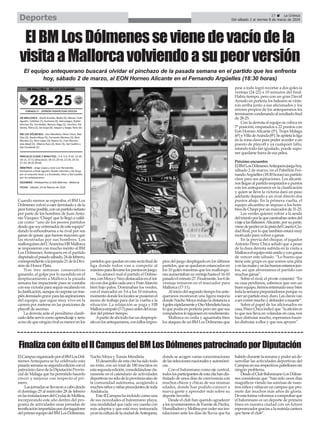 ElCampusorganizadoporelBMLosDól-
menes Antequera se ha celebrado esta
pasadasemanasusegundaediciónconel
patrocinioclavedelaDiputaciónProvin-
cial de Málaga que ha permitido hacerlo
crecer y mejorar con respecto al pri-
mero.
Lasjornadassellevaronacabodesde
el domingo 25 al miércoles 28 de febrero
enlasinstalacionesdelCeulajdeMollina,
incorporando este año dentro del pro-
grama de actividades unas jornadas de
tecnificaciónimpartidaspordosjugadores
delprimerequipodelBM LosDólmenes,
Nacho Moya y Tomás Mendieta.
El desarrollo de esta cita ha sido todo
un éxito, con un total de 180 inscritos en
estasegundaedición,consolidándosecla-
ramente en el calendario de actividades
deportivasnosólodelaprovinciasinode
la comunidad autónoma, acogiendo a
muchosniñosyniñasprocedentesdetoda
Andalucía.
EsteII Campushaincluidocomouna
de sus novedades el balonmano playa,
una modalidad que cada vez cuenta con
más adeptos y que está muy instaurada
yaenlaculturadelaciudaddeAntequera,
donde se acogen varias concentraciones
delasseleccionesnacionalesyautonómi-
cas.
Con el balonmano como eje central,
todoslosparticipantesdeestacitahandis-
frutado de unos días de convivencia con
muchos chicos y chicas de sus mismas
edades, donde han podido conocer a
nueva gente y aprender más sobre su
deporte favorito.
Desde el club han querido agradecer
alosayuntamientosdeFuentedePiedra,
HumilladeroyMollinaporcedersusins-
talaciones ante los días de lluvia que ha
habidodurantelasemanaypoderasíde-
sarrollar las actividades deportivas del
Campusensusrespectivospabellonessin
ningún problema.
DesdeelClubBalonmanoLosDólme-
nes consideran que “han sido unos días
magníficos viendo las sonrisas de nues-
trosniñosyniñasenuncampusquepro-
mete dar muchos más años de gloria.
Deestaformavolvemosacomprobarque
el balonmano es un deporte de primera
línea en nuestra ciudad con un futuro
esperanzadorgraciasalanutridacantera
que tiene el club”.
27 ç La Crónica
Del sábado 2 al viernes 8 de marzo de 2024
Deportes
FinalizaconéxitoelIICampusdelBMLosDólmenespatrocinadoporDiputación
Cuando menos se esperaba, el BM Los
Dólmenesvolvióacaerderrotadoydela
peorformaposible,conunpartidonefasto
por parte de los hombres de Juan Anto-
nio Vázquez ‘Chispi’que lo llegó a califi-
car como “uno de los peores partidos
desdequesoyentrenadordeesteequipo”
dando la enhorabuena a su rival por sus
ganas de ganar, que fueron mayores que
las mostradas por sus hombres. Los
mallorquinesdelL’ArancinaHBMallorca
se impusieron con mucho mérito al BM
Los Dólmenes Antequera en el partido
disputadoelpasadosábado,24defebrero,
correspondientealajornada21delaDivi-
sión de Honor Plata.
Tras tres semanas consecutivas
ganando, el golpe por lo sucedido en el
desplazamiento a Mallorca la pasada
semana fue impactante pues se contaba
con esa victoria para seguir escalando en
laclasificación,aunquenosuponeuntras-
piésdemsiadograveparalasaspiraciones
del equipo, que sigue muy vivo en la
carrera por meterse en las posiciones de
playoff de ascenso.
La derrota ante el penúltimo clasifi-
cadodebeservircomoaprendizajeyserio
avisodequeningúnrivalesmenorenlos
partidosquequedanenestarectafinalde
liga donde todos van a competir al
máximoparallevarselospuntosenjuego.
No arrancó mal el partido el Dólme-
nes,conMoyayNicodestacadosenelini-
ciocondosgolescadaunoyFranAlarcón
bien bajo palos. Dominaban los verdes,
con el marcador en 3-6 a los 10 minutos,
momentodondeloslocalessepusieronel
mono de trabajo para dar la vuelta a la
situación. La relajación se paga y HB
Mallorcaempató(7-7)pocoantesdelecua-
dor del primer tiempo.
Apartirdeahítodofueundespropó-
sitoenlosantequeranos,confallosimpro-
pios del juego desplegado en los últimos
partidos, que se quedaron estancados en
los 10 goles mientras que los mallorqui-
nesaumentabansuventajahastael16-10
pasadoelminuto27.Finalmente,los6de
ventaja reinaron en el marcador para
Mallorca (17-11).
Aliniciodelsegundotiempolosante-
queranos mostraron una ligera mejoría
donde Nacho Moya redujo la distancia a
4golesrápidamenteyOsoMendietahacía
lo que podía en portería pero sin que sus
compañeroslesiguiesenenrendimiento.
Mallorca no cedía y aguantaba bien
los ataques de un BM Los Dólmenes que
pese a todo logró recortar a dos goles la
ventaja (24-22) a 10 minutos del final.
Había tiempo, pero con un gran David
Arnedo en portería los baleares se vinie-
ron arriba junto a sus aficionados y los
errores propios de los antequeranos les
terminaroncondenandoalresultadofinal
de 28-25.
Con la derrota el equipo se coloca en
7ª posición, empatados a 22 puntos con
Eon Horneo Alicante (5º), Trops Málaga
(6º)yVilladeAranda(8º).Seaprietalaliga
en la zona clave para poder acceder a un
puesto de playoff y ya cualquier fallo,
estando todo tan igualado, puede supo-
ner quedarse fuera de esa pelea.
Próximo encuentro
ElBMLosDólmenesAntequerajuegahoy,
sábado 2 de marzo, en el Pabellón Fer-
nandoArgüelles(18:30horas)unpartido
clave para sus aspiraciones. Los alicanti-
noslleganalpartidoempatadosapuntos
con los antequeranos en la clasificación
y quien se lleve la victoria dará un paso
adelante dejando a un rival directo dos
puntos abajo. En la primera vuelta, el
equipo alicantino se impuso a los hom-
bresdeChispiporunmarcadorde31-25.
Los verdes quieren volver a la senda
deltriunfoporlaquecaminabanantesdel
viajealasBaleares.Alicante,porsuparte,
vienedeperderenlapistadelCaseríoCiu-
dad Real, por lo que también estará muy
motivado para volver a ganar.
En la previa del choque, el jugador
Antonio Pérez Chica señaló que a pesar
de la dura derrota sufrida en la visita a
Mallorcaelequipoestáunidoyconganas
de vencer este sábado. “Lo bueno que
tiene este grupo es que somos una piña
yenlasmalasyenlasbuenasestamosjun-
tos, así que afrontamos el partido con
muchas ganas”.
Sobre el rival, el pivote comentó: “En
su casa perdimos, sabemos que son un
buenequipo,hemosentrenadomuybien
todalasemanapreparándonosporqueva
aserunpartidomuyduro.Lasclavesvan
asercorrermuchoydefenderamuerte”.
Sobre el papel de los aficionados en
casa,PérezChicaindicóque“laaficiónes
lo que nos lleva en volandas en casa, nos
hace disfrutar mucho, esperamos hacer-
les disfrutar a ellos y que nos apoyen”.
ElBMLosDólmenessevienedevacíodela
visitaaMallorcavolviendoasupeorversión
El equipo antequerano buscará olvidar el pinchazo de la pasada semana en el partido que les enfrenta
hoy, sábado 2 de marzo, al EON Horneo Alicante en el Fernando Argüelles (18:30 horas)
 