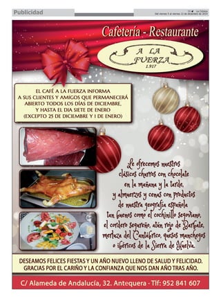 39 La Crónica
Del viernes 5 al viernes 12 de diciembre de 2014Publicidad
 