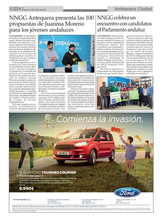 Antequera CiudadLa Crónica 12
Del sábado 14 al jueves 19 de marzo de 2015
NNGG Antequera presenta las 100
propuestas de Juanma Moreno
para los jóvenes andaluces
ANTEQUERA. El presidente
de Nuevas GeneracionesAnte-
quera,Antonio García, ha pre-
sentado este miércoles 11 de
marzo algunas de las 100 pro-
puestas de Juanma Moreno
para los jóvenes andaluces. En
concreto, se ha centrado en 32,
“porque son 32 los años de
nefasta gestión socialista en
Andalucía los que venimos
sufriendo los jóvenes”.
Estas propuestas se con-
templan en cuatro bloques
de prioridades: la salida de la
crisis y creación de empleo,
la formación, la sociedad del
bienestar y los sectores pro-
ductivos. En materia de crea-
ción de empleo, Juanma
Moreno propone la puesta en
marcha de un Plan Urgente
para el Fomento de Empleo
Joven, así como nuevos incen-
tivos para la contratación inde-
finida de jóvenes, y medidas
de fomento de autoempleo de
los jóvenes, impulsando líneas
de crédito y financiación y
los Centros de Jóvenes
Emprendedores.
En lo que respecta a la for-
mación, “se establecerá la
exención del pago de tasas de
inscripción en pruebas selecti-
vas, y se diseñará una nueva
política lingüística enAndalu-
cía, aplicando también Pla-
nes específicos de Lucha con-
tra el Fracaso Escolar, y esta-
bleciendo un SistemaAndaluz
de Becas”.
En el marco de la sociedad
del bienestar, García ha desta-
cado que el PP andaluz pon-
drá en marcha un Plan Auto-
nómico de Construcción de
Viviendas Sociales enAlquiler
y pondrá en marcha una línea
de préstamos-avales. Asi-
mismo, el programa contem-
pla el impulso de la formación
de jóvenes del mundo rural y
el establecimiento de garantías
para el relevo generacional en
el mundo rural.
Antonio García ha asegu-
rado que “los jóvenes seremos
los grandes beneficiados de las
políticas de Juanma Moreno y
el Partido Popular en la Junta
de Andalucía, porque 32 años
de oportunidades perdidas
son suficientes, pero hay
futuro y esperanza para nues-
tra tierra”.
NNGGcelebraun
encuentroconcandidatos
alParlamentoandaluz
ANTEQUERA. Nuevas Gene-
raciones Antequera celebró el
pasado viernes 6 de marzo un
encuentro con los candidatos al
Parlamento andaluz Ana
Corredera, José Santaolalla y
Dolores Caetano. En el encuen-
tro estuvieron presentes la vice-
secretaria de Sectorial del PP
Antequera, María Dolores
Gómez; el presidente de
NNGG Málaga, Luis Verde, y
el vicesecretario de Educación
de NNGG Andalucía, Enri-
que Flores.
Durante el encuentro se
desgranaron las 100 propues-
tas jóvenes que incluye el pro-
grama de Juanma Moreno.
“Vamos a estar en la calle, tras-
ladando a todos los jóvenes las
propuestas del Partido Popular
en materia de juventud, expli-
cándoles que hay futuro en
Andalucía y que éste va a lle-
gar de manos de Juanma
Moreno”, aseguró el presidente
de NNGGAntequera,Antonio
García, quien pidió el voto de
los jóvenes para el PP “por-
que Juanma Moreno es el can-
didato que representa el verda-
dero cambio en las políticas que
reclaman los andaluces, un can-
didato que viene a quedarse y
a trabajar por esta tierra”.
 