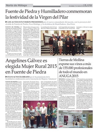 31 ç La Crónica
Del sábado 17 al viernes 23 de octubre de 2015Norte de Málaga
FuentedePiedrayHumilladeroconmemoran
lafestividaddelaVirgendelPilar
FUENTE DE PIEDRA. El
municipio de Fuente de Piedra,
junto con el municipio de
Humilladero, acogió al medio
día de este lunes 12 de octubre
los actos para conmemorar la
festividad de la Virgen del Pilar,
Patrona de la Guardia Civil.
Estos actos, que estuvieron pre-
sididos por el nuevo coman-
dante del puesto, un sargento
que en breve tomará posesión
del mismo, contaron con la pre-
sencia del alcalde de Fuente de
Piedra, Paco Hidalgo, junto a
miembros de su equipo de
Gobierno y de la Corporación
Municipal, además de la alcal-
desa de Humilladero, Ana
Pérez.
Se ofició una misa en la igle-
sia del Santísimo Cristo de la
Misericordia, en la que se reco-
noció y festejó la labor tan
importante y loable que se rea-
liza por parte del Cuerpo de la
Guardia Civil, y posteriormente
se ofreció un almuerzo en el
RestauranteElFogóndeMuñoz
situado en el Camping de
Humilladero para todos los
invitados.
Paco Hidalgo expresó la
gran admiración por el trabajo
que realiza la Guardia Civil en
el municipio y especificó que
Fuente de Piedra es un pueblo
seguro gracias en buena parte a
lagranlabordelaGuardiaCivil.
Además, destacó también la
“buena relación existente entre
el Ayuntamiento y este cuerpo
a lo largo de todo el año” y
recalcó que “es bueno mantener
la coordinación entre la Guar-
diaCivilyPolicíaLocalenmate-
ria de seguridad, para asegurar
el bienestar de los vecinos del
municipio y velar por su segu-
ridad”.
Angelines Gálvez es
elegida Mujer Rural 2015
en Fuente de Piedra
FUENTE DE PIEDRA. Como
viene siendo habitual, el 15 de
octubre el Ayuntamiento de
Fuente de Piedra, en colabo-
ración con la Asociación de
Mujeres ‘Amanecer’, con su
presidenta Marta Luque al
frente, celebró el Día Interna-
cional de la Mujer Rural.
Se llevó a cabo un acto en
el que estuvieron presentes el
alcalde, Paco Hidalgo; varios
miembros del equipo de
Gobierno y un nutrido grupo
de mujeres pertenecientes a la
asociación. Se llevó a cabo la
lectura de un manifiesto y se
procedió a la elección de la
Mujer Rural 2015 del munici-
pio, por sorteo entre todas las
socias asistentes al acto, para
finalizar con la degustación
de una merienda.
Este año el honor ha reca-
ído sobre Angelines Gálvez
Pizarro, mujer de la localidad,
luchadora, trabajadora y que
representa fielmente los valo-
res de la mujer en el mundo
rural.
El alcalde puso en valor el
papel que ejercen las mujeres
como pilar del mundo rural y
subrayó la necesidad de apo-
yar a las jóvenes que quieran
emprender. Ha hecho hinca-
pié en la necesidad de que la
igualdad sea real y tangible
porque “ser mujer, joven, resi-
dente en un entorno rural, no
debe ser un obstáculo para la
igualdad”.
Además, Hidalgo quiso
aprovechar para recalcar “la
necesidad de más informa-
ción y cualificación para las
mujeres rurales, más implica-
ción de las instituciones, del
tejido empresarial y la socie-
dad, acompañadas de medi-
das que permitan conciliar la
vida familiar y laboral para
alcanzar una verdadera igual-
dad”.
Fue una jornada festiva,
pero a su vez informativa y
reivindicativa, que finali-
zará el día de hoy, sábado 17
de octubre, con una charla-
coloquio impartida por
María Sánchez, Presidenta de
FAECTA y socia fundadora
de la Algaba de Ronda.
u LOS ACTOS ESTUVIERON PRESIDIDOS por el nuevo comandante del puesto, con la presencia del
alcalde de Fuente de Piedra, Paco Hidalgo, y la alcaldesa de Humilladero, Ana Pérez
u EN UN ACTO CELEBRADO por el Ayuntamiento de la
localidad en colaboración con la Asociación de Mujeres ‘Amanecer’
TierrasdeMollina
exponesusvinosamás
de155.000profesionales
detodoelmundoen
ANUGA2015
MOLLINA. La bodega ‘Tierras
de Mollina’, integrada en el
grupo Dcoop, ha participado en
la última edición de ANUGA,
la feria de alimentación y bebi-
dasmásimportantedelmundo,
que se ha celebrado del 10 al
14 de octubre en Colonia (Ale-
mania). Esto ha permitido a la
bodegaexponersusvinosamás
de155.000profesionalesdelsec-
tor procedentes de más de 180
países.
Desde el departamento
comercialdelabodegasevalora
esta oportunidad excepcional,
ya que “ha permitido a Tierras
deMollinaexponersusvinosen
un escaparate mundial donde
se dan cita los compradores de
las principales cadenas de dis-
tribución mundial”.
En total, han participado
6.777 expositores provenientes
de 100 países, entre ellosDcoop,
en cuyo stand Tierras de
Mollina ha podido dar a cono-
cer su selección de vinos dulces
y espumosos bajo las marcas
Carpe Diem yApiane. La parti-
cipaciónenla33ªedicióndeesta
feria ha tenido lugar a través de
ICEX España Exportación e
Inversiones.
Tierras de Mollina presume
de ser la bodega más premiada
de la provincia de Málaga, con
un total de 53 reconocimientos
a lo largo de su trayectoria, ini-
ciada en el año 1993 en los viñe-
dos de Mollina tras una intensa
labordeinvestigaciónydesarro-
llo para descubrir las varieda-
des que mejor se adaptan a las
características climatológicas y
de ‘terroir’de esta zona.
 