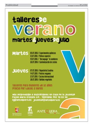 7 ç La Crónica
Del sábado 2 al viernes 8 de julio de 2016Publicidad
 