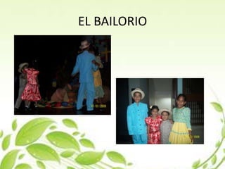 EL BAILORIO
 