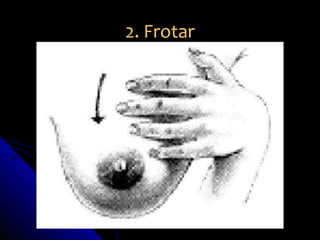 2. Frotar
 