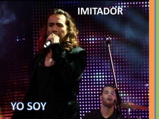 IMITADOR
 