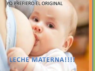 YO PREFIERO EL ORIGINALYO PREFIERO EL ORIGINAL
 