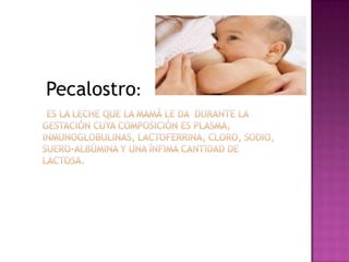 Precalostro Lactancia materna | PPTX