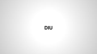 DIU
 
