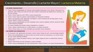 Crecimiento y Desarrollo | Lactante Mayor | Lactancia Materna
Beneficios del pecho sobre el biberón | Desarrollo Humano 12ed. – Papalia, Feldman, Martorell, 2012 – Pag. 117
 