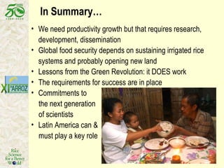 Latin America: The World’s Future Rice Bowl?