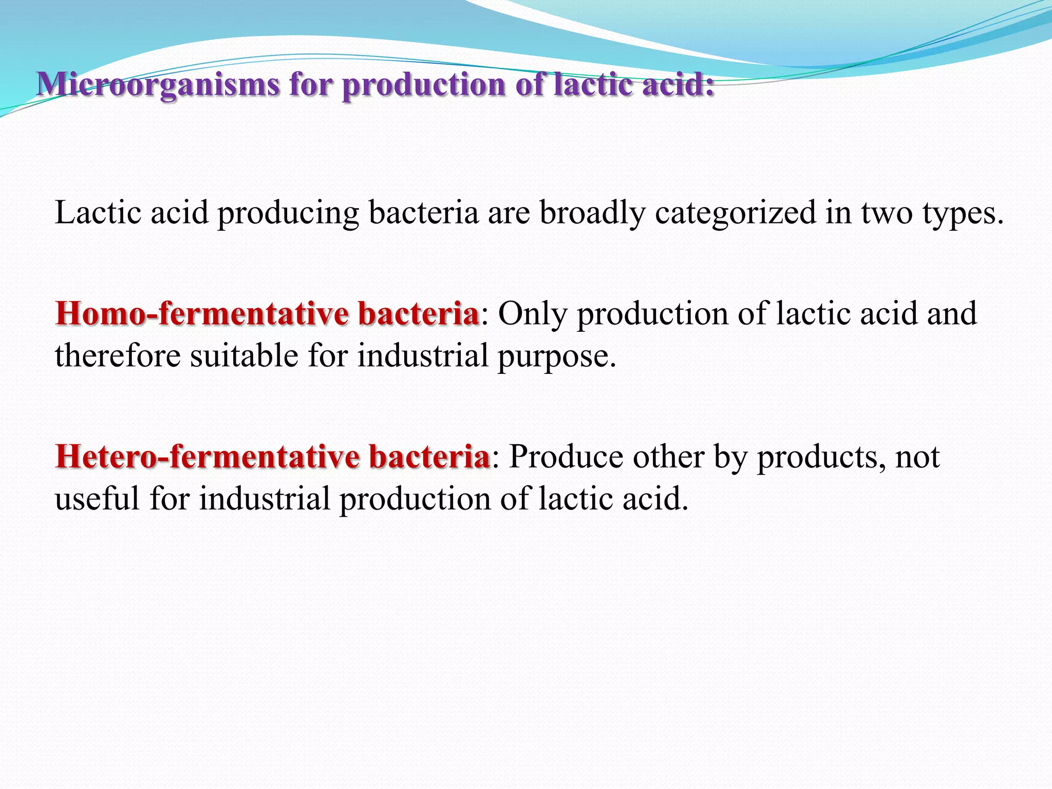 Lactic acid, cheese, glutamic production