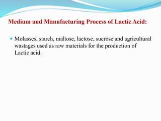Lactic acid, cheese, glutamic production | PPTX