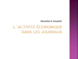 Nouvelles d´actualité
 