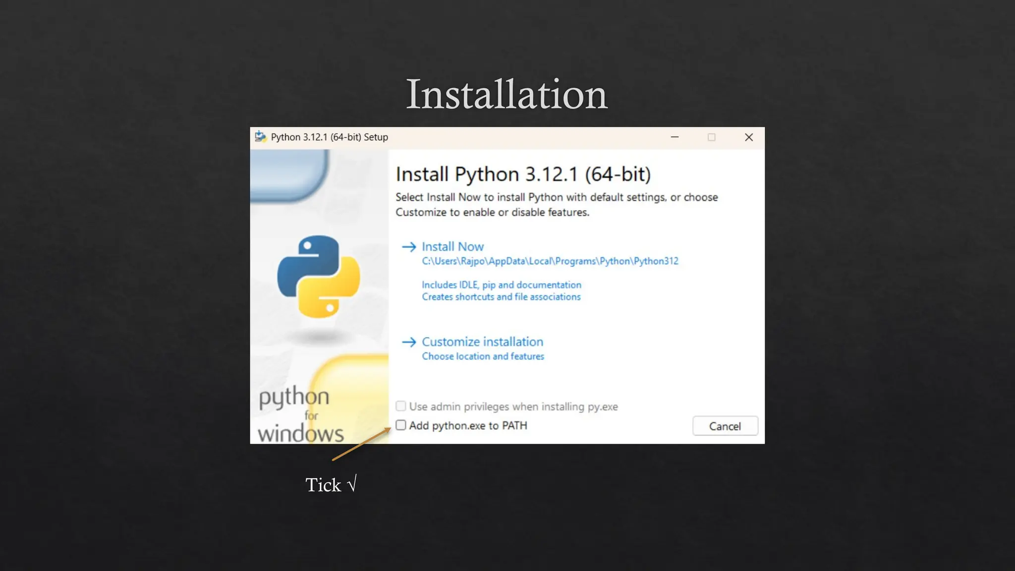 Installation
Tick √
 