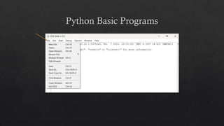 Python Basic Programs
 