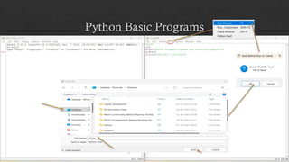 Python Basic Programs
 