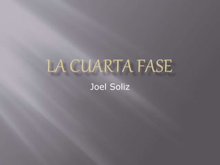 Joel Soliz
 