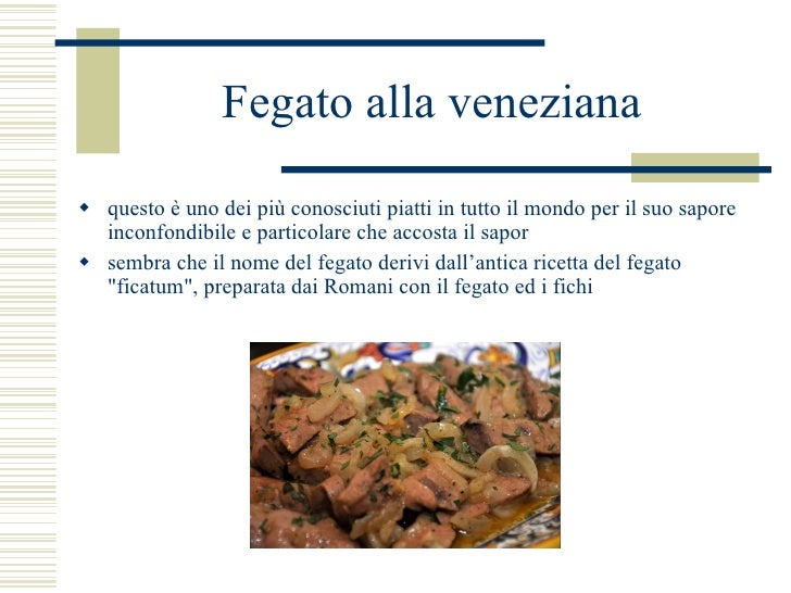 La cucina del Veneto (prezentacija iz talijanskog) La cucina del Veneto (prezentacija iz talijanskog)