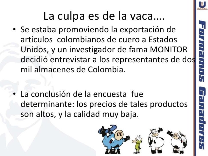 La culpa es de la vaca