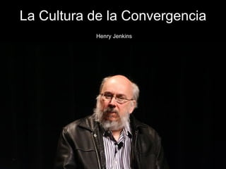 La Cultura de la Convergencia Henry Jenkins 