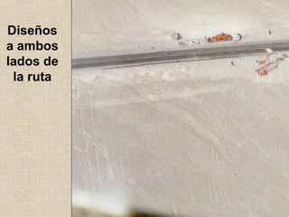 Diseños
a ambos
lados de
la ruta

 