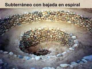 Subterráneo con bajada en espiral

 