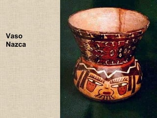 Vaso
Nazca

 