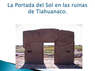 La cultura tiahuanaco