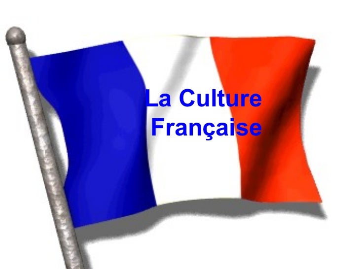 Resultado de imagen de culture francaise