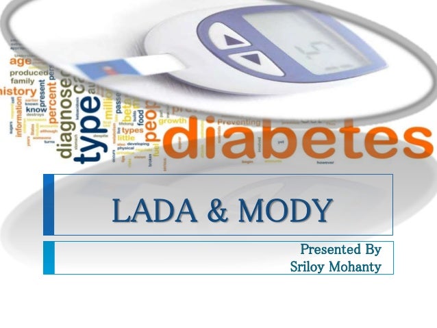 Lada and mody