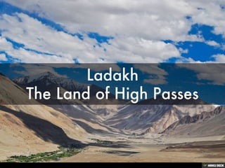 Ladakh The Land of High Passes