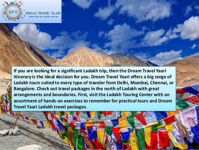 If you are looking for a significant Ladakh trip, then the Dream Travel Yaari
itinerary is the ideal decision for you. Dre...