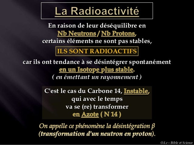 nom 3 isotopes radioactifs utilisés dans la datation radiométrique et leurs éléments fille est ma femme sur le site de rencontres