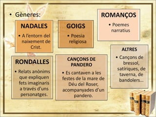 • Gèneres:
 