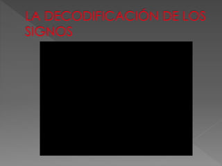 La decodificación | PPT