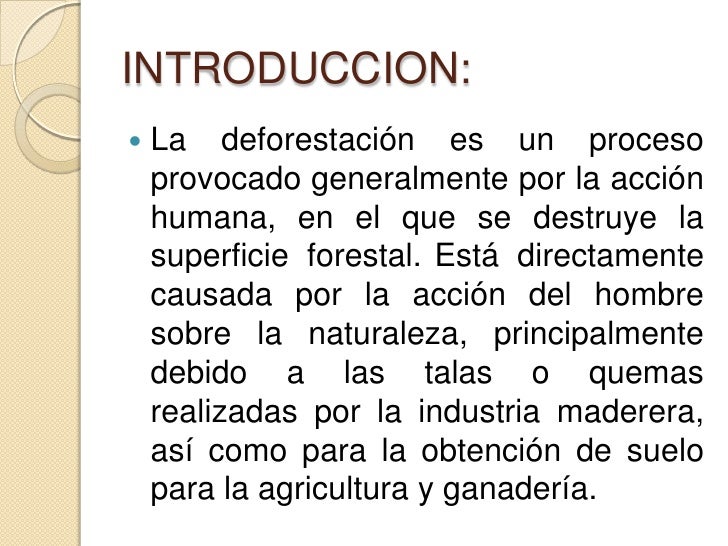 La deforestación