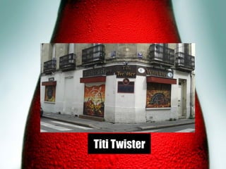 5
Titi Twister
 