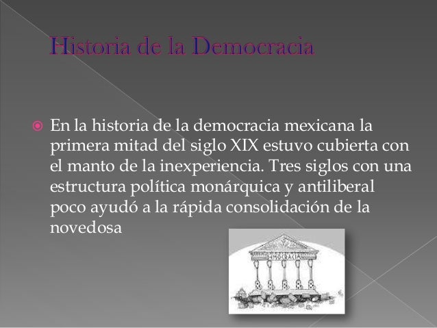 La Historia de la democracia en Mexico